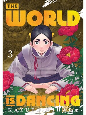 cover image of The World is Dancing, Volume 3